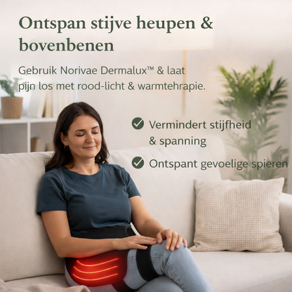 Norivae Dermalux™ |Ontspan je benen & heupen voel verlichting, rust & comfort